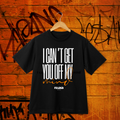Camiseta "I can't get you off my mind"
