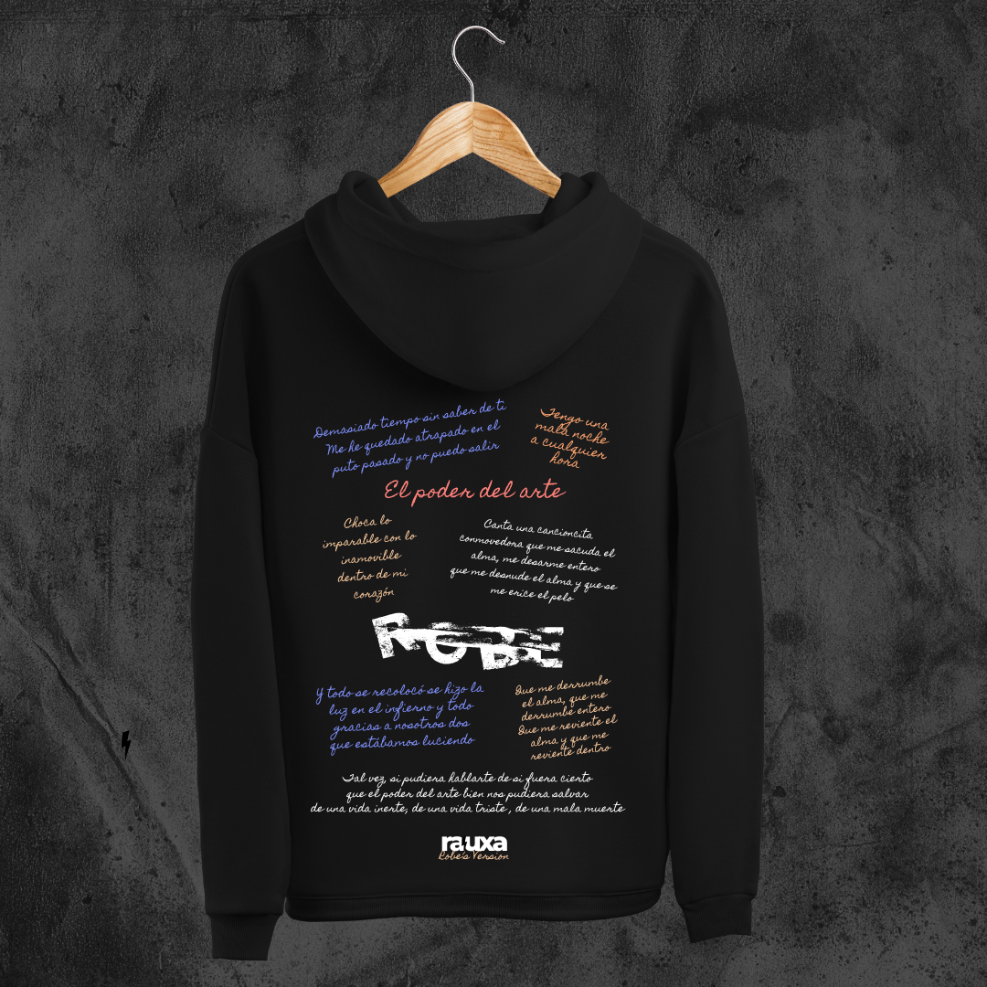 Sudadera Robe "El poder del arte"